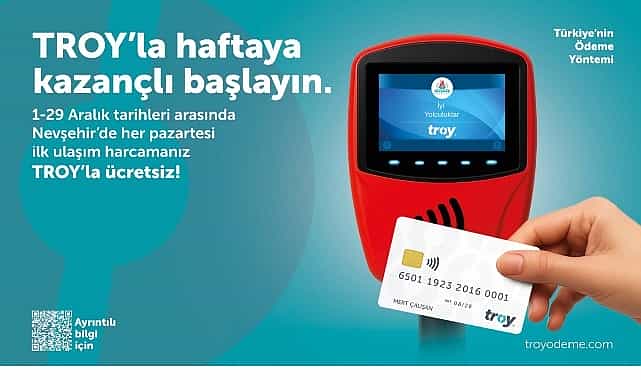 troy logolu temassiz kartlarla yapilan ilk ulasim odemesi ucretsiz