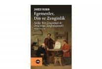 iktisatcilar siyaset bilimciler ve tarihciler icin arsivlik bir calisma egemenler din ve zenginlik