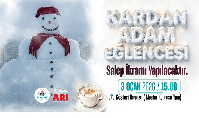 Nevşehir Belediyesi “Kardan Adam Eğlencesi” Düzenleyecek 1 nevsehir belediyesi kardan adam eglencesi duzenleyecek