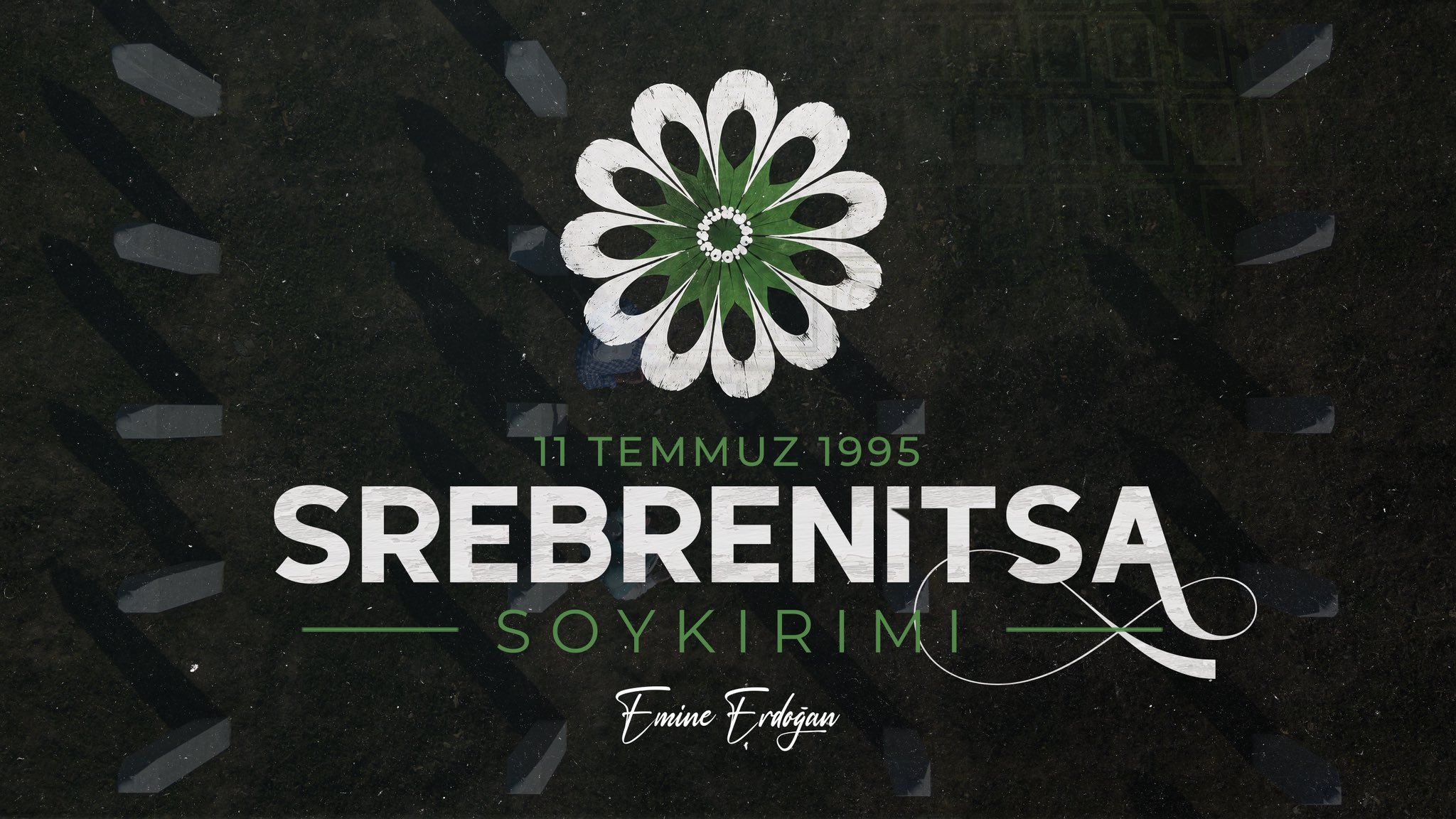 Emine Erdoğan Srebrenitsa Soykırımı Kurbanlarını Andı 1 HM7bjH8WcAAewFi